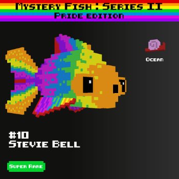 Stevie Bell :: Mystery Fish : Pride Edition #10
