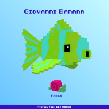 Giovanni Banana :: Mystery Fish 0302/1000