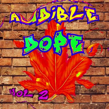 Audible Dope VOL 2 EP