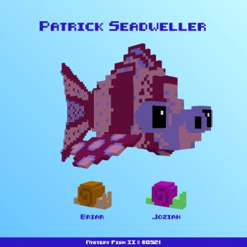 Patrick Seadweller :: Mystery Fish 0521/1000