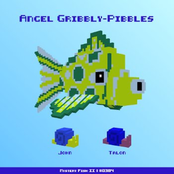 Angel Gribbly-Pibbles :: Mystery Fish 0384/1000