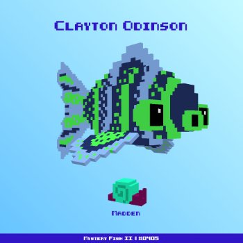 Clayton Odinson :: Mystery Fish 0405/1000